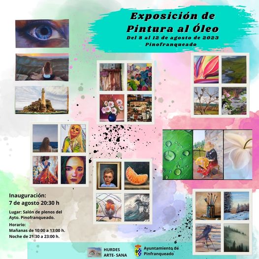 Exposición de Pintura al Óleo, del 8 al 12 de agosto