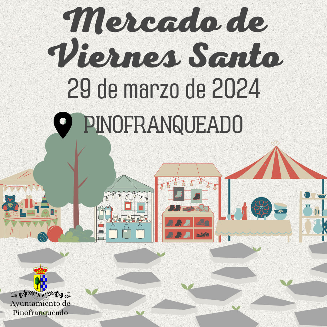 Mercado Local de Viernes Santo 2024 de Pinofranqueado, Las Hurdes
